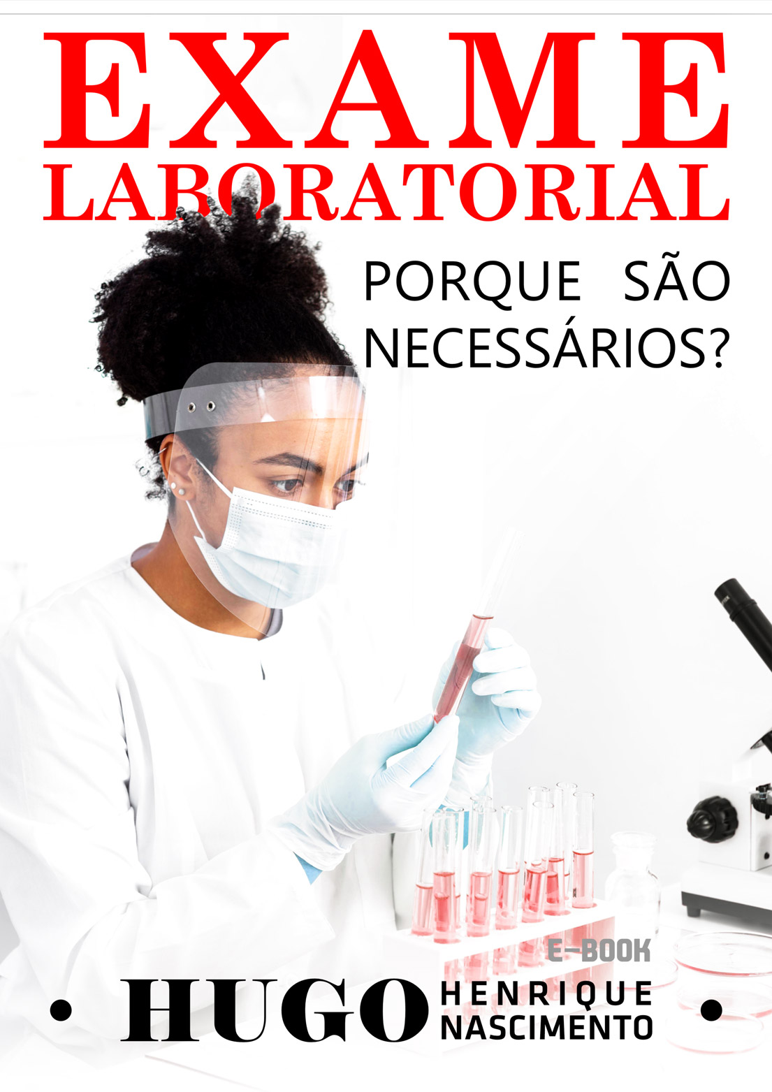 Ebook - EXAME LABORATORIAIS - PORQUE SÃO NECESSÁRIOS